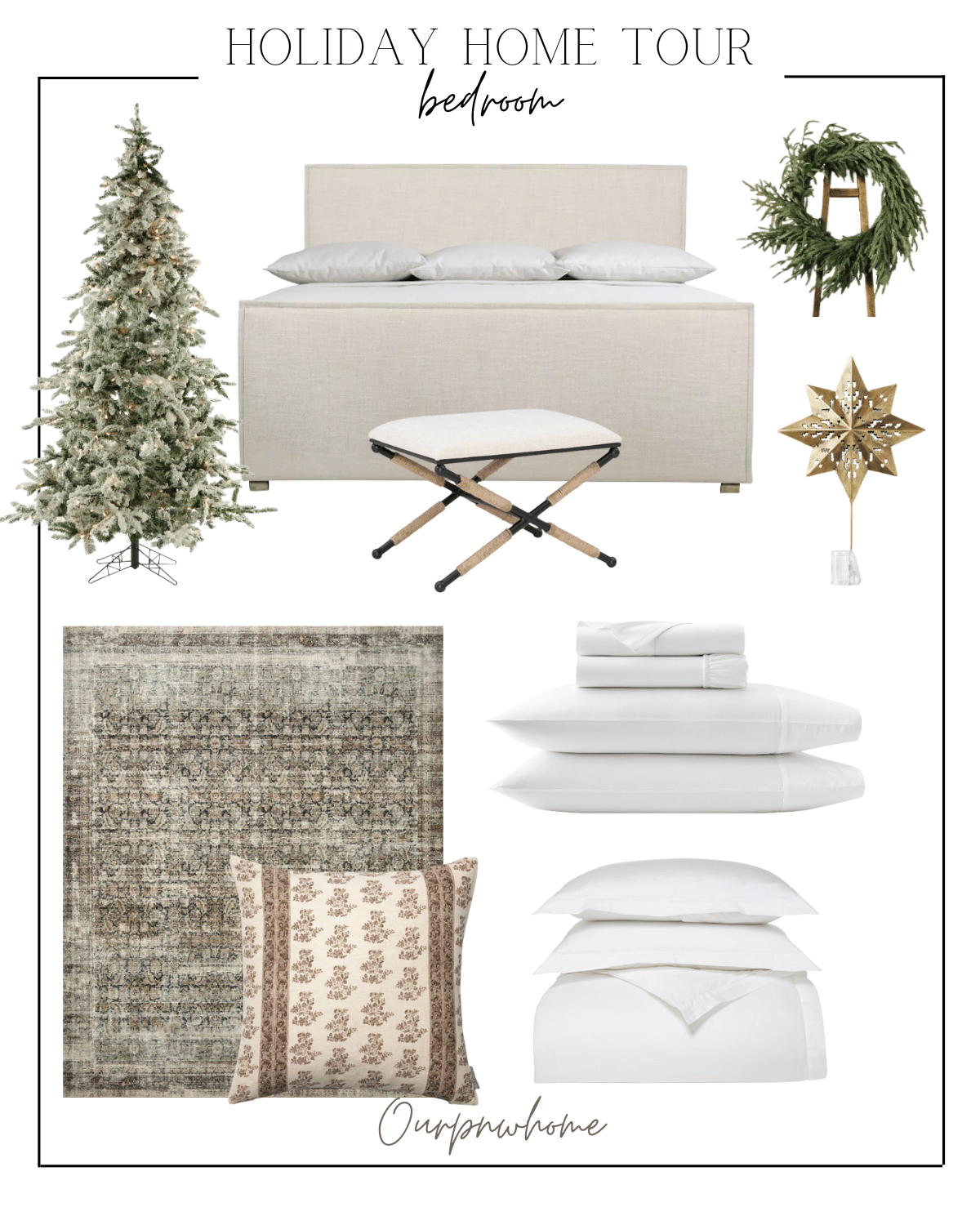 holiday home, flocked christmas tree, cream bed frame, end of bed stool, wreath, gold start tree topper, area rug, cream designed pillows, sheet set, duvet set 