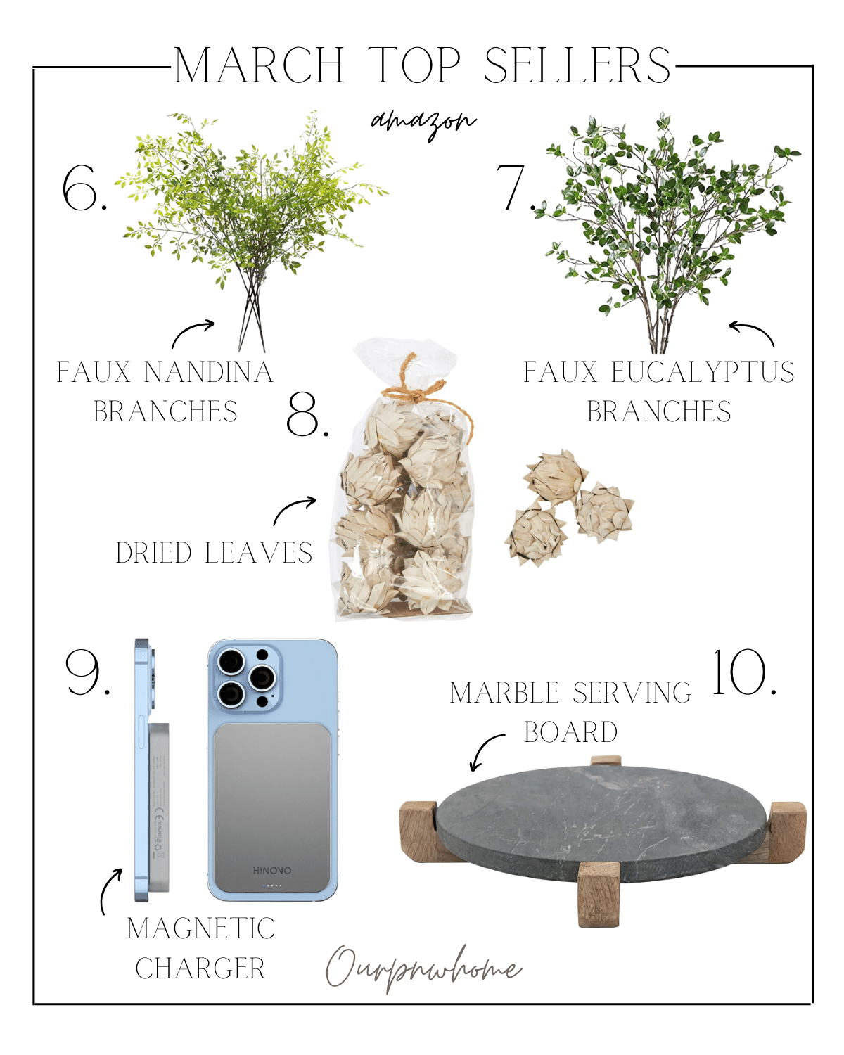 march top sellers, amazon finds, home finds, faux florals, greenery, dried leaves, magnetic charger, marble serving board, home decor, amazon favorites, top 10, best sellers