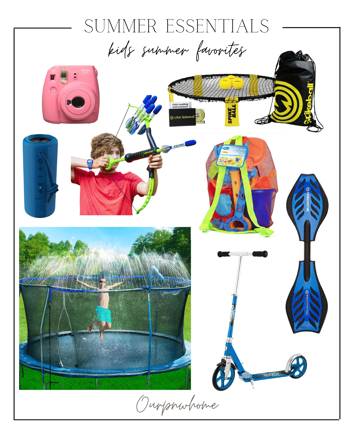 kids summer games, kids activities, disposable camera, spikeball, nerf bow and arrow, speaker, shovel kit, ripstick, scooter, water trampoline 