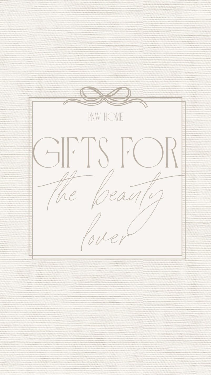 gifts for the beauty lover graphic